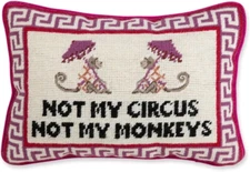 Needlepoint Decorative Throw Pillow - Not My Circus Not My Monkeys, Small Embroi