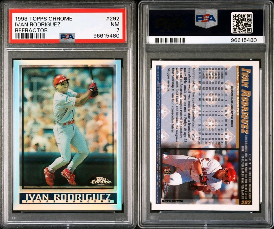 1998 TOPPS CHROME REFRACTOR #292 IVAN RODRIGUEZ HOF TEXAS RANGERS PSA 7 - Image 3 of 3