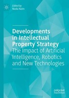 Developments In Intellectual Property Strategy Nadia Naim