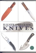 Illustrated Guide to Knives by Suermondt, Jan Hardback Book The Cheap Fast Free
