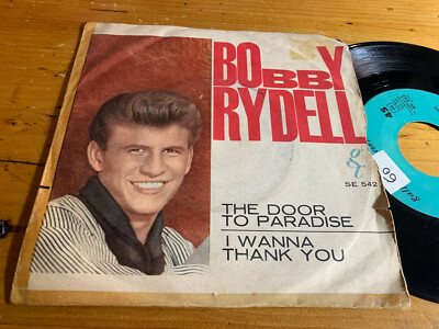 7'' ITALIEN Bobby Rydell - The Door To Paradise / I Wanna Thank You