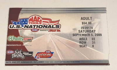 9/5/09 NHRA US Nationals Full Throttle Indianapolis Indy Drag Racing Ticket Stub