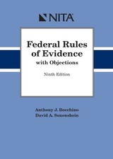 FEDERAL RULES OF EVIDENCE WITH OBJECTIONS By ...