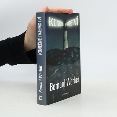 Konečné tajemství  |  Bernard Werber