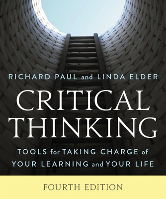 Critical Thinking | Tools for Taking Charge of Your Learning and Your Life