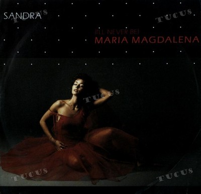 Sandra - (I'll Never Be) Maria Magdalena 7'' (VG) .*