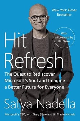 Satya Nadella Hit Refresh (Taschenbuch)