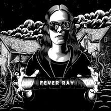 Fever Ray von Fever Ray | CD | Zustand sehr gut