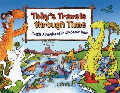 TOBY'S TRAVELS THROUGH TIME: PUZZLE ADVENTURES IN DINOSAUR By Eva Oburkova *NEW*