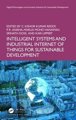 Intelligent Systems And Industrial Internet Of Things For Sustainable Devel...