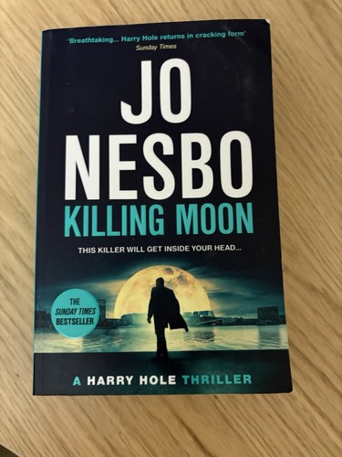Killing Moon: The NEW #1 Sunday Times bestselling thriller: 13... - Nesbo, Jo