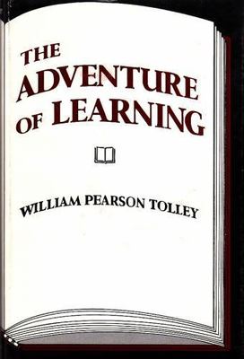 Adventure of Learning Tolley, William Pearson hardcover Used - Good