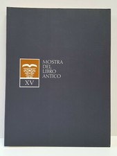 XV Mostra del libro antico - Palazzo della Permanente Milano 11-14 marzo 2004