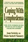 Coping with Lymphedema by Diane S. Nannery, Joan Swirsky (Paperback, 1998)