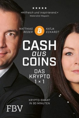 Cash aus Coins - Das Krypto 1x1 | Katja Eckardt, Matthias Reder | deutsch