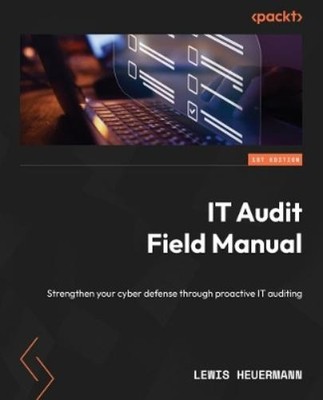 Lewis Heuermann IT Audit Field Manual (Paperback) (UK IMPORT)