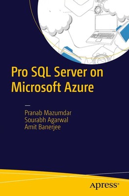 Pranab Mazumdar (u. a.) | Pro SQL Server on Microsoft Azure | Taschenbuch (2016)