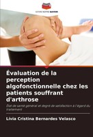 ÉValuation De La Perception Algofonctionnelle Chez Les Patients Souffrant...