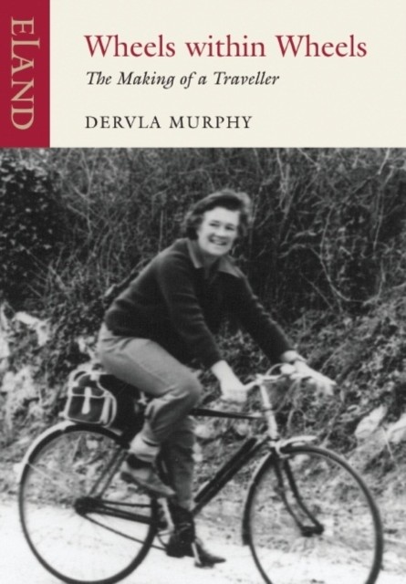 Wheels within Wheels by Dervla Murphy (Paperback Book)