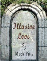 Mack Pitts | Illusive Love BW | Taschenbuch | Englisch (2013) | [.]