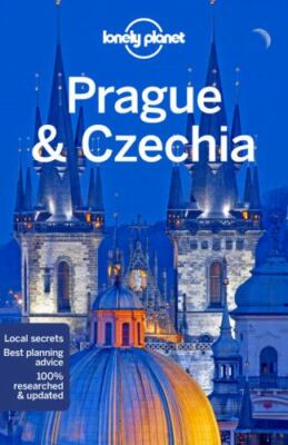 Lonely Planet Prague & Czechia by Baker, Mark; Di Duca, Marc; Skochova, Iva Roze