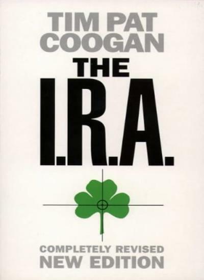 The I.R.A.-Tim Pat Coogan, 9780006384014