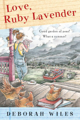 Love, Ruby Lavender - Paperback By Wiles, Deborah - VERY GOOD