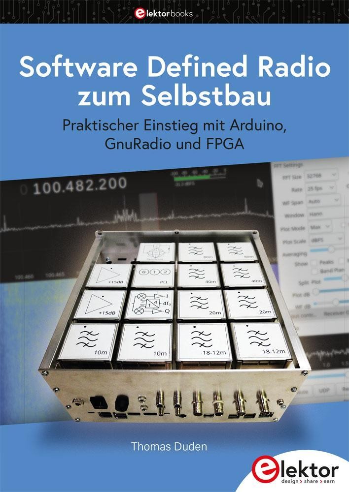 Software Defined Radio zum Selbstbau Thomas Duden
