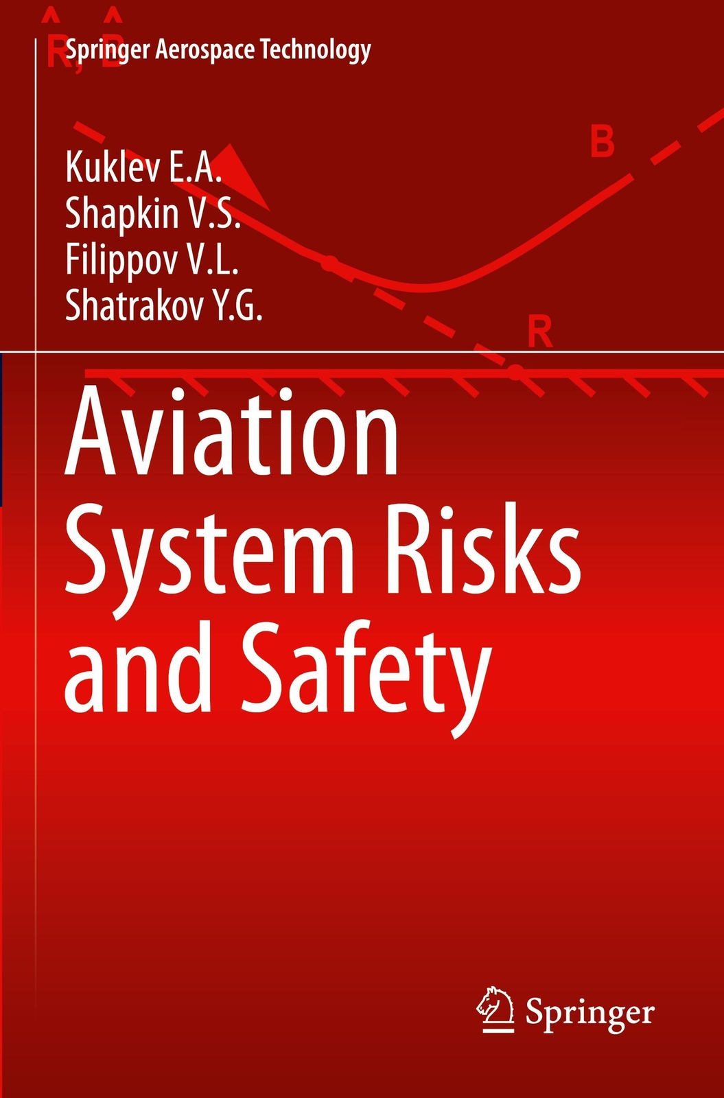 Thumbnail - Kuklev E. A. (u. A.) | Aviation System Risks And Safety | Taschenbuch