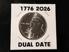 HALF DOLLAR DUAL DATE 2026 IS HERE SEMI QUINCENTENIAL IN HOLDERS WITH LABLES