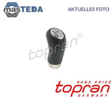 702 645 SCHALTKNAUF TOPRAN FÜR DACIA LOGAN,DUSTER,LOGAN MCV,SANDERO