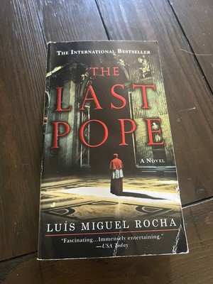 The Last Pope - Paperback By LuÃ­Â­s M. Rocha - GOOD