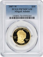 2007-W Abigail Adams First Spouse $10 Gold PR70DCAM PCGS