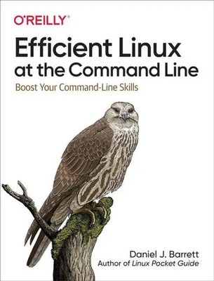 Efficient Linux at the Command Line | Boost Your Command-Line Skills | Barrett