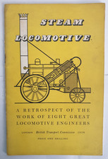 Steam Locomotive: A Retrospect of Eight Great Engineers by O. S. Nock, 1958 pbk