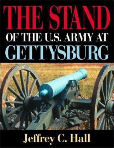 Der Stand der US-Armee in Gettysburg von Jeffrey C. Hall - Bild 1 von 1
