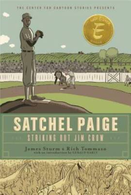 Satchel Paige: Striking Out Jim Crow (The Center for Cartoon Studies Grap - GOOD