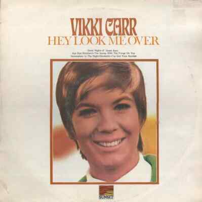 Vikki Carr Hey Look Me Over Sunset Records Vinyl LP