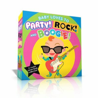 Baby Loves to Party! Rock! and Boogie! (Boxed Set) : Baby Loves to Party!; Baby