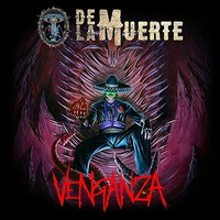 De La Muerte - Venganza - Cd - F600Z