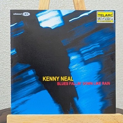 Kenny Neal / Blues Fallin' Down Like Rain