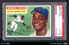 1956 Topps #194 Monte Irvin Cubs HOF PSA 6 - EX/MT