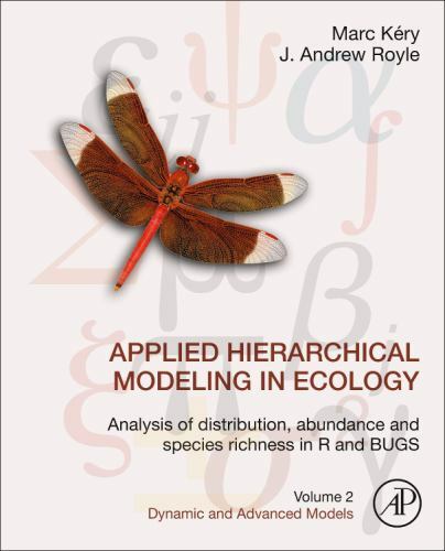 Applied Hierarchical Modeling in Ecology: Analysis of Distribution, Abundance a…