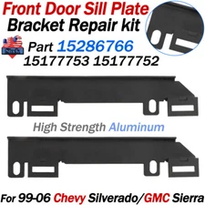 For 1999-2006 Chevy Silverado/GMC Sierra Front Door Sill Bracket Repair 15286766