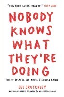 Lee Crutchley | Nobody Knows What They're Doing | Taschenbuch | Englisch (2021)