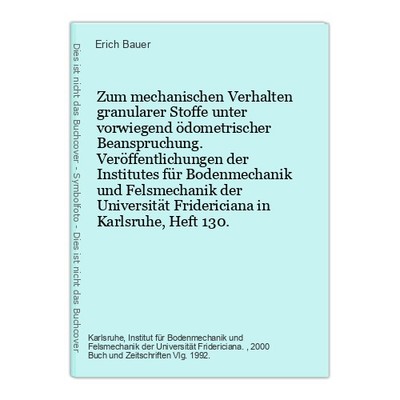 Zum mechanischen Verhalten granularer Stoffe unter vorwiegend ödometrischer Bean