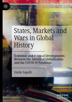 States, Markets And Wars In Global History Giulio Sapelli