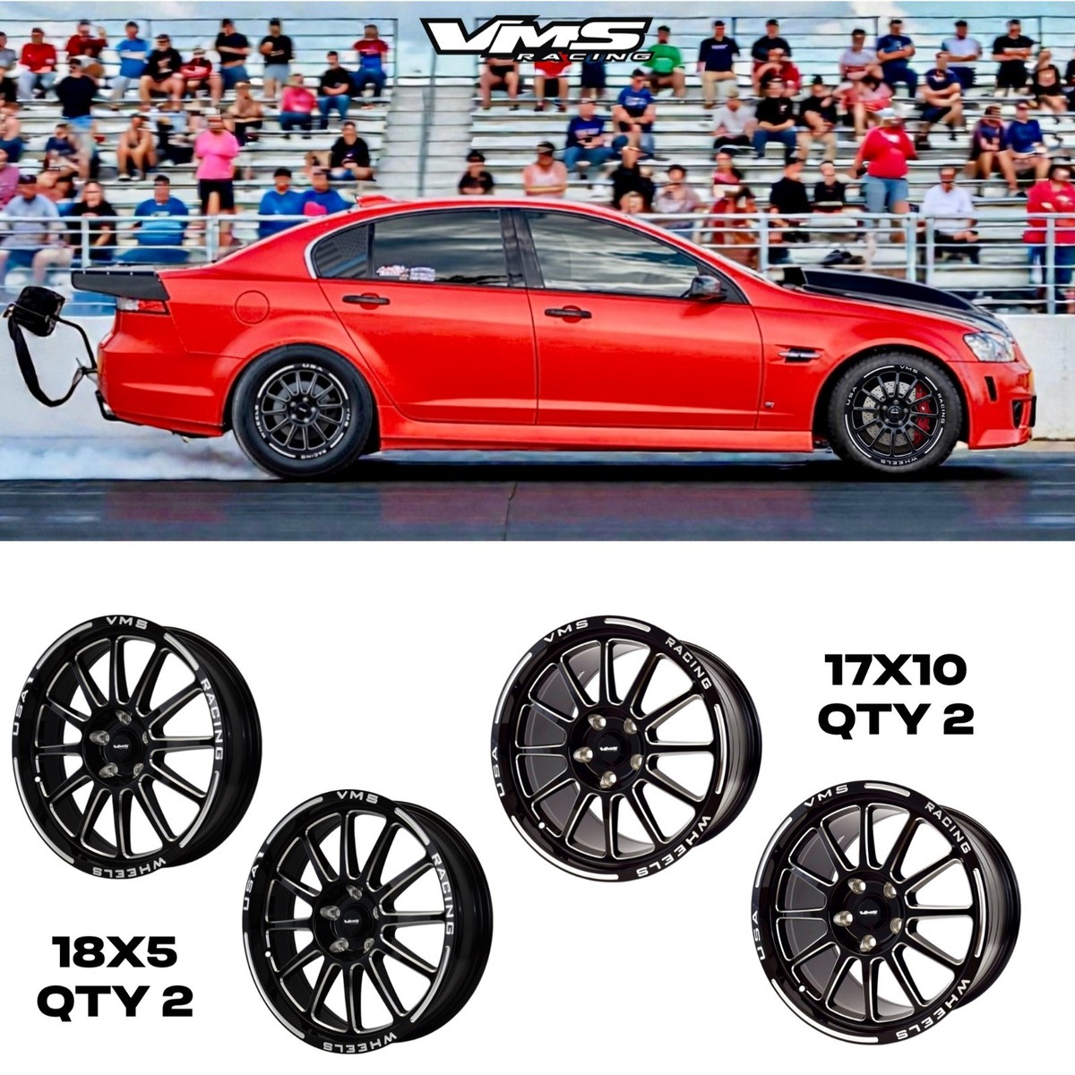 VMS RACING BLACKHAWK DRAG RACE RIMS WHEELS R 17X10 F 18X5 FOR