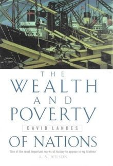 The Wealth and Poverty of Nations: Why Some Are So Rich ... | Buch | Zustand gut