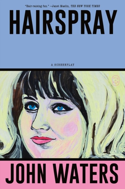 Hairspray A Screenplay by John Waters (Paperback Book)